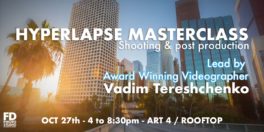 Hyperlapse Masterclass