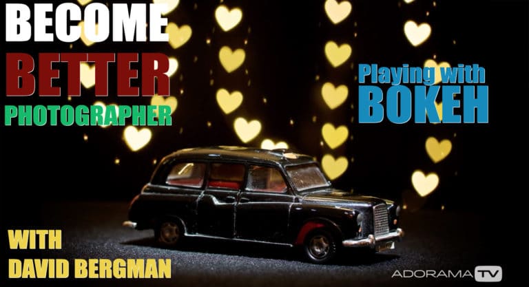 Become Better Photographer: Playing with Bokeh with David Bergman Become Better Photographer: Playing with Bokeh with David Bergman