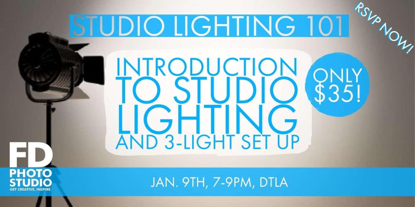 Studio Lighting 101: Introduction to Studio Lighting and 3-Light Set Up Jan 09 | FD Photo Studio