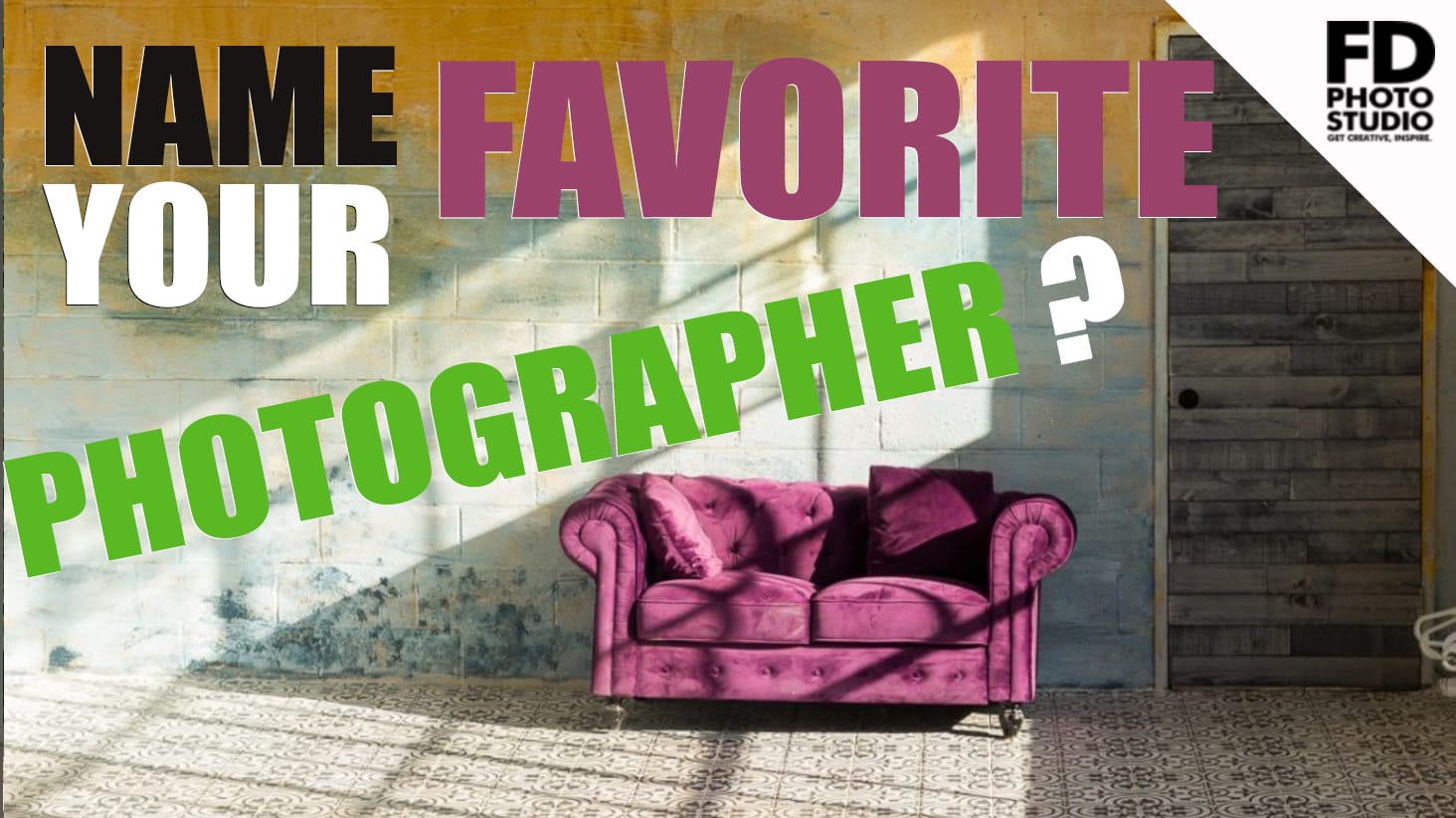 "NAME YOUR FAVORITE PHOTOGRAPHER" We Asked 4 PRO Photographers