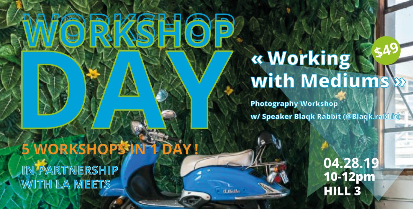 Workshop Day: "Working with Mediums" w/ Speaker Blaqk Rabbit & Model | FD Photo Studio Workshop Day: "Working with Mediums" w/ Speaker Blaqk Rabbit & Model | FD Photo Studio