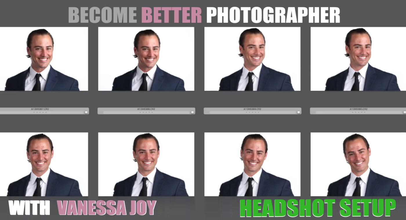 Become Better Photographer: Photography Headshot Session with Vanessa Joy