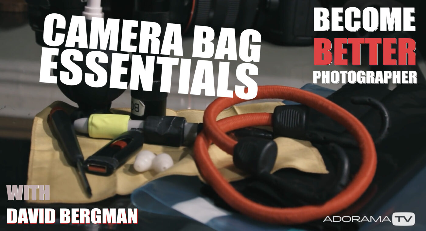 Become Better Photographer: Camera Bag Essentials with David Bergman -Tutorial, Studio Photography, Shot at FD Photo Studio, rental stages, quick tips, Photoshop, Photoshoot, Photography blog, paid photography, modeling, Los Angeles, How To, gear, gallery, FD photo studio, fashion photographer, DTLA, David Bergman, camera bag essentials, blog, Adorama TV