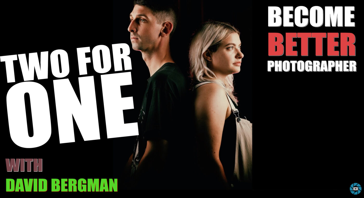 Become Better Photographer: "Two For One" with David Bergman -Tutorial, Studio Photography, Shot at FD Photo Studio, shooting at unknown location, rental stages, quick tips, Photoshop, Photoshoot, Photography blog, paid photography, modeling, Los Angeles, How To, gear, gallery, FD photo studio, fashion photographer, DTLA, David Bergman, blog, Adorama TV