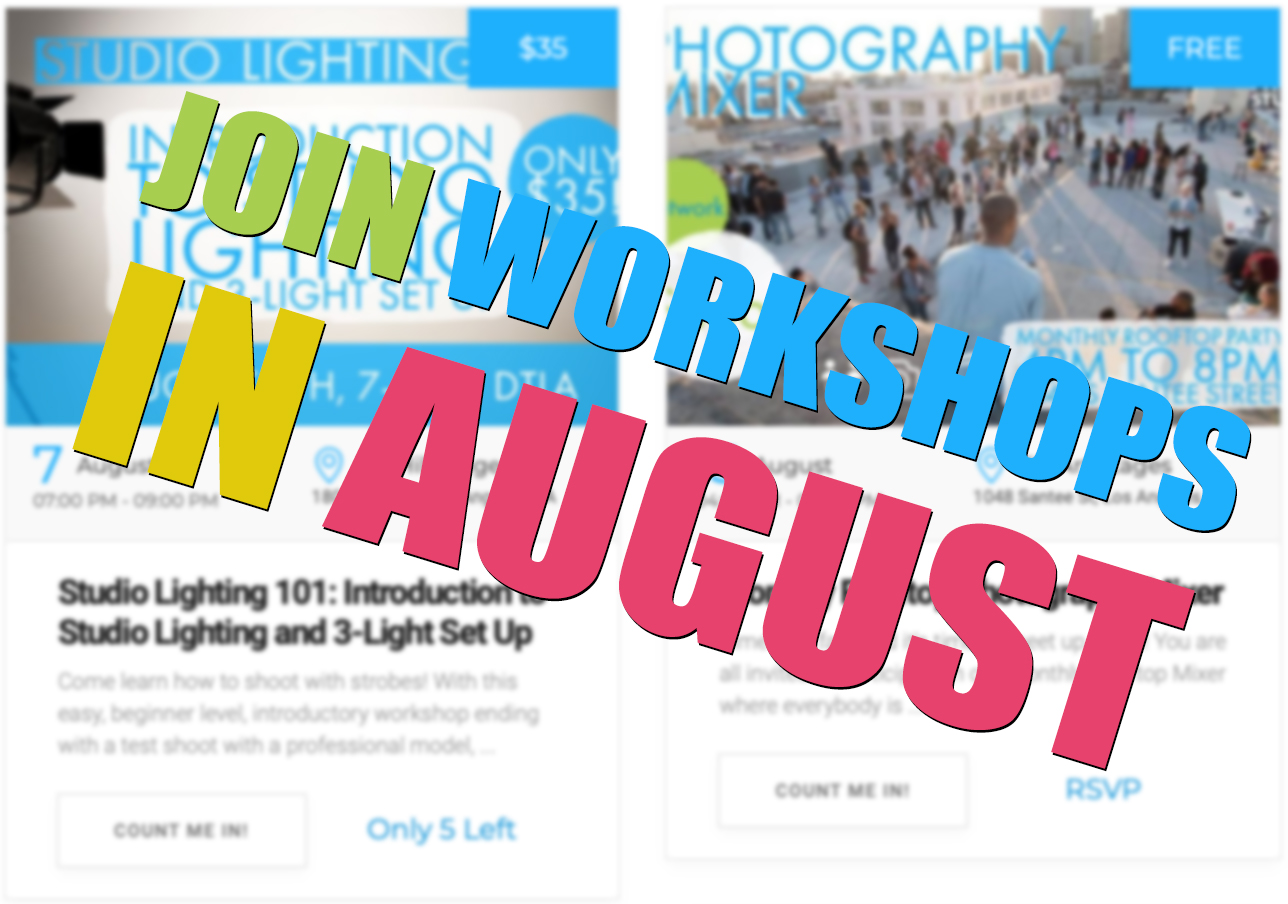 FD WORKSHOPS | Catch These Events in August 2019! -Workshop, Toma Kostygina, Studio News, Rental Studio, portrait photography workshop, Photoshop, Photoshoot, photography services, photography event, photography class, photographer, networking event, Los Angeles event, Los Angeles, Hill 4, FD photo studio, DTLA, August Workshops, !done
