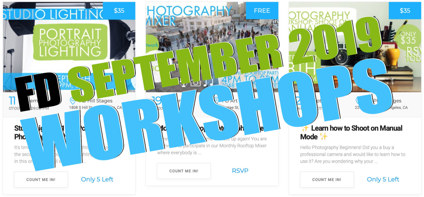 FD WORKSHOPS | Upcoming Events for September 2019!
