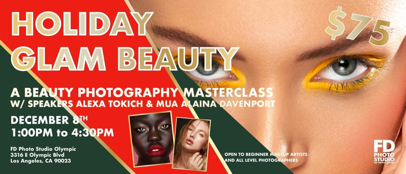 WORKSHOP: Beauty Photography Masterclass w/ Alexa Tokich, Alaina Davenport & 2 Agency Models -Workshop, Studio News, Rental Studio, Photoshop, Photoshoot, photography services, photography event, photography class, photographer, networking event, Los Angeles event, Los Angeles, Hill 4, FD photo studio, DTLA, Beauty Photography Masterclass, !done