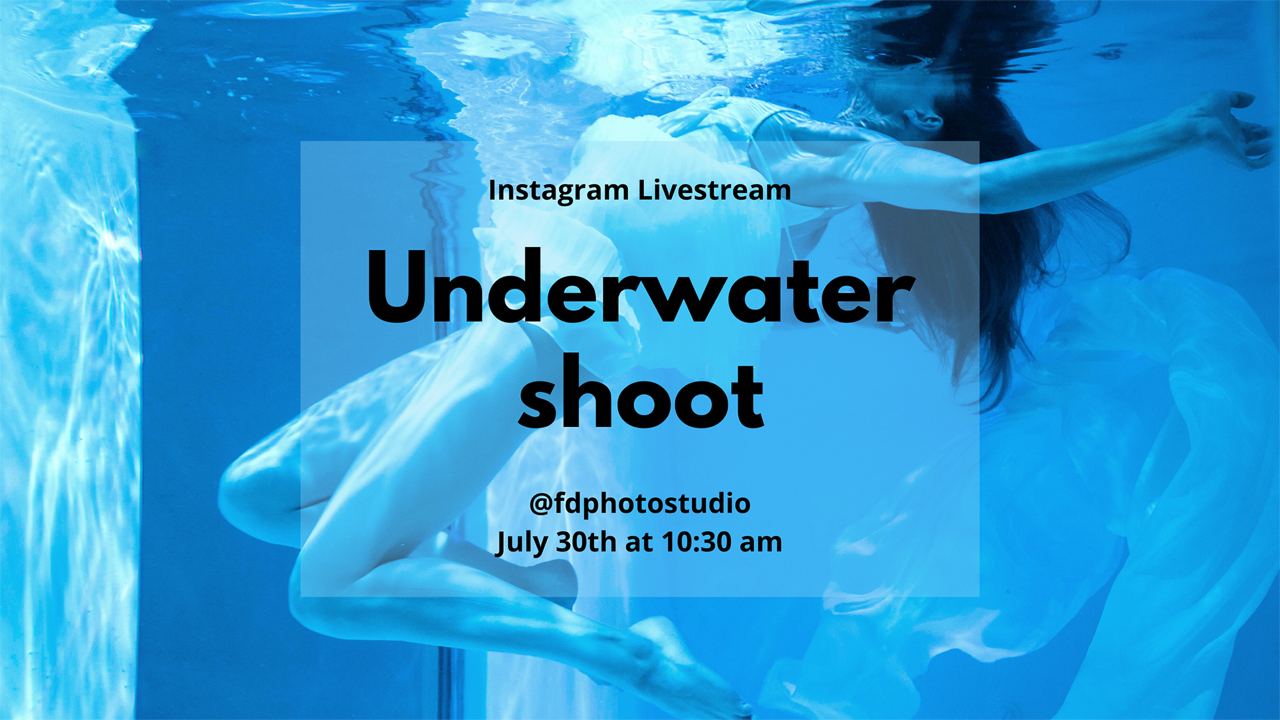 Free: Underwater shoot Livestream Online | FD Photo Studio