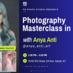 Photography Masterclass with Anya Anti in NY